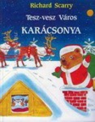 Tesz-vesz város karácsonya - Tesz-Vesz város